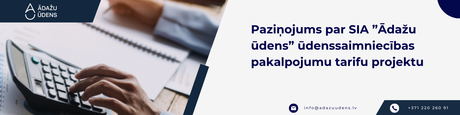 Paziņojums par SIA ”Ādažu ūdens” ūdenssaimniecības pakalpojumu tarifu projektu
